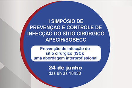 I Simp�sio de preven��o e controle de infec��o do s�tio cir�rgico  APECIH/SOBECC