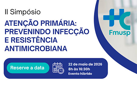 II Simp�sio Aten��o Prim�ria: Prevenindo Infec��o e Resist�ncia Antimicrobiana